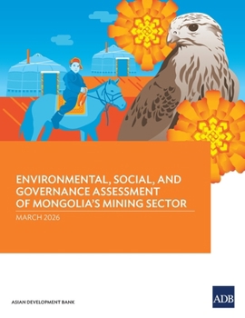 Paperback Environmental, Social, and Governance Assessment of Mongolia's Mining Sector Book