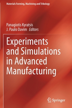 Paperback Experiments and Simulations in Advanced Manufacturing Book