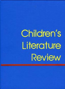 Hardcover Children's Literature Review: Excerts from Reviews, Criticism, and Commentary on Books for Children and Young People Book