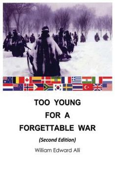 Paperback Too Young for a Forgettable War: Second Edition Book