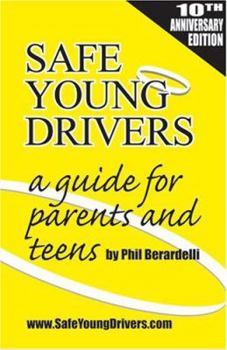 Hardcover Safe Young Drivers: A Guide for Parents and Teens Book