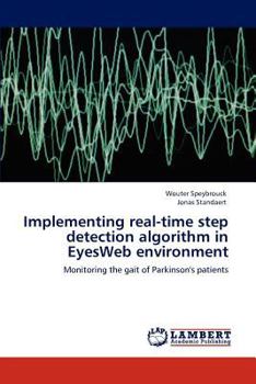 Paperback Implementing real-time step detection algorithm in EyesWeb environment Book