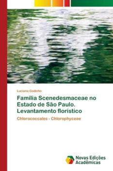 Paperback Família Scenedesmaceae no Estado de São Paulo. Levantamento florístico [Portuguese] Book
