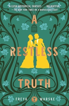 A Restless Truth - Book #2 of the Last Binding