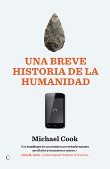Paperback Una Breve Historia de la Humanidad: de la Prehistoria Al 11s [Spanish] Book