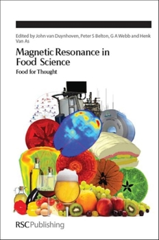 Hardcover Magnetic Resonance in Food Science: Food for Thought Book