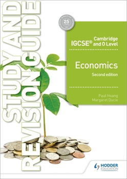 Paperback Cambridge Igcse and O Level Economics Study and Revision Guide 2nd Edition: Hodder Education Group Book