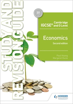 Paperback Cambridge IGCSE and O Level Economics Study and Revision Guide 2nd Edition: Hodder Education Group Book