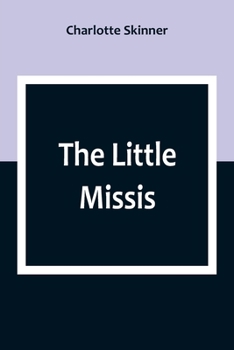 Paperback The Little Missis Book