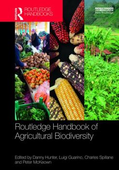 Hardcover Routledge Handbook of Agricultural Biodiversity Book