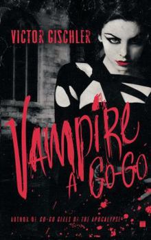 Paperback Vampire a Go-Go Book