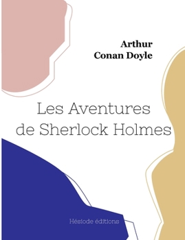 Paperback Les Aventures de Sherlock Holmes [French] Book