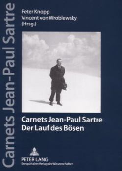 Paperback Carnets Jean-Paul Sartre: Der Lauf Des Boesen [German] Book