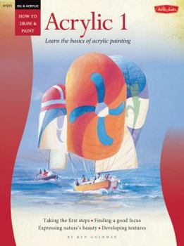 Paperback Oil & Acrylic: Acrylic 1: Learn the Basics of Acrylic Painting Book