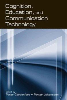 Paperback Cognition, Education, and Communication Technology Book