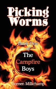 Paperback Picking Worms: Book One of The Campfire Boys Book