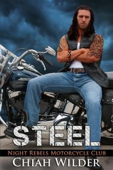 Steel - Book #1 of the Night Rebels Motorcycle Club