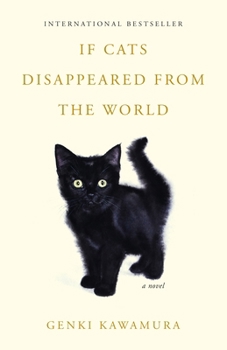 Paperback If Cats Disappeared from the World Book