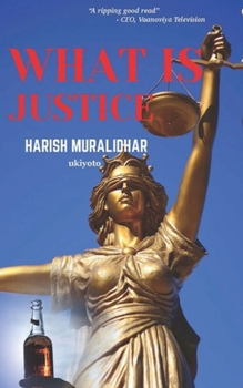 Paperback What Is Justice Book