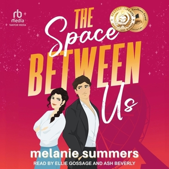 The Space Between Us (Brainiacs in Love Romantic Comedy Series) - Book #1 of the Brainiacs in Love
