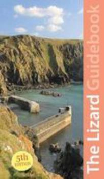 Paperback West Cornwall: The Lizard Guidebook: Helford, Coverack, Kynance, Mullion, Porthleven (Exploring Cornwall & Scilly) Book