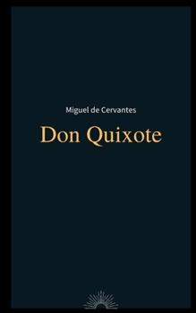 Paperback Don Quixote by Miguel de Cervantes Book