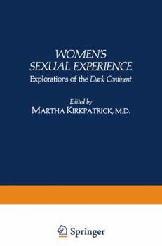 Paperback Women's Sexual Experience: Explorations of the Dark Continent Book
