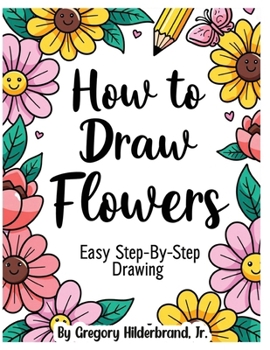How to Draw Flowers