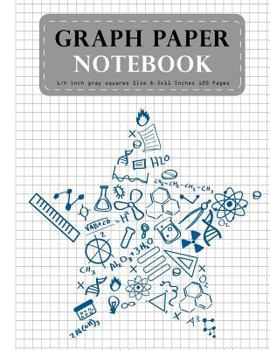 Graph Paper Notebook 1/4 Inch Gray Squares Size 8. 5x11 Inches 120 Pages : Science Star Composition Notebook Blank Quad Ruled Student Teacher School Home Office Supplies