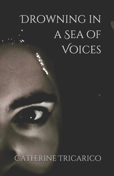 Paperback Drowning in a Sea of Voices Book