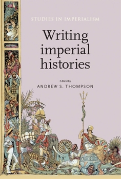 Hardcover Writing imperial histories Book