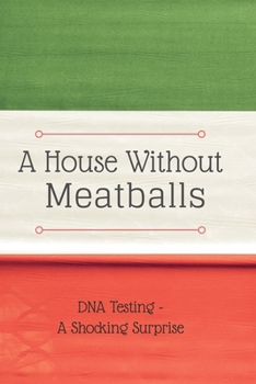 Paperback A House Without Meatballs: A Biography Book