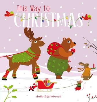 Board book This Way to Christmas Book