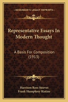 Representative Essays in Modern Thought: A Basis for Composition