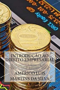 Paperback Introducao ao Direito Empresarial: Direito Empresarial, Empresa, Empresario, Livros, Denominacao, Fundo de Empresa [Portuguese] Book