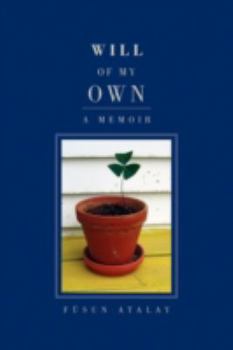 Hardcover Will of My Own Book