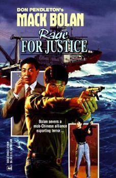 Rage For Justice (Super Bolan #58) - Book #58 of the Super Bolan
