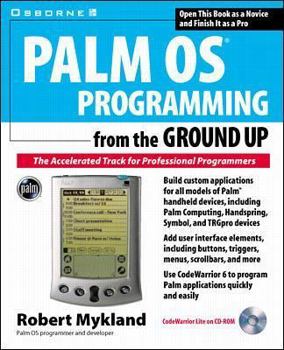 Paperback Palm Programming from the Ground Up [With CDROM] Book