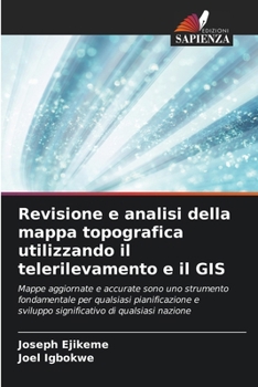 Paperback Revisione e analisi della mappa topografica utilizzando il telerilevamento e il GIS [Italian] Book