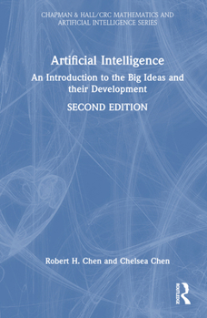 Hardcover Artificial Intelligence: An Introduction to the Big Ideas and Their Development Book