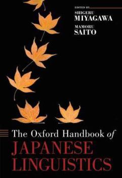 Hardcover Oxford Handbook of Japanese Linguistics Book