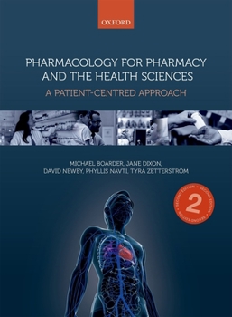 Paperback Pharmacology for Pharmacy and the Health Sciences: A Patient-Centred Approach Book