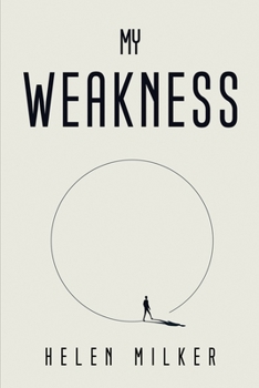 Paperback My Weakness Book