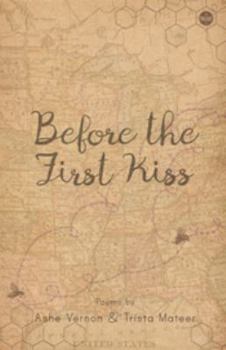 Paperback Before the First Kiss Book