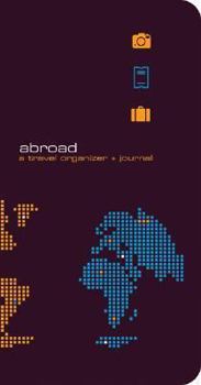 Paperback Abroad: A Travel Organizer & Journal Book