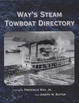 Paperback Way's Steam Towboat Directory Book