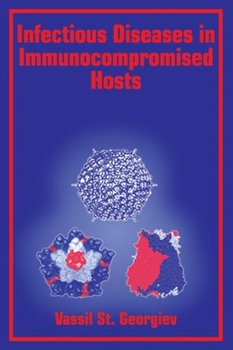 Hardcover Infectious Diseases in Immunocompromised Hosts Book