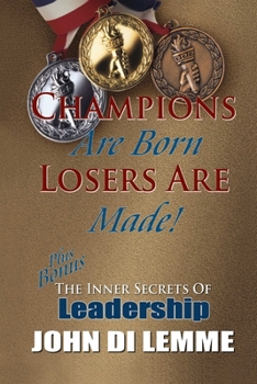 Paperback Champions are Born, Losers are Made Book