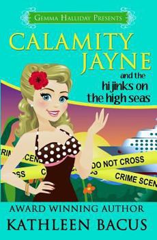 Anchors Aweigh - Book #6 of the Calamity Jayne