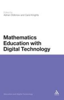 Hardcover Mathematics Education with Digital Technology: Education and Digital Technology Book